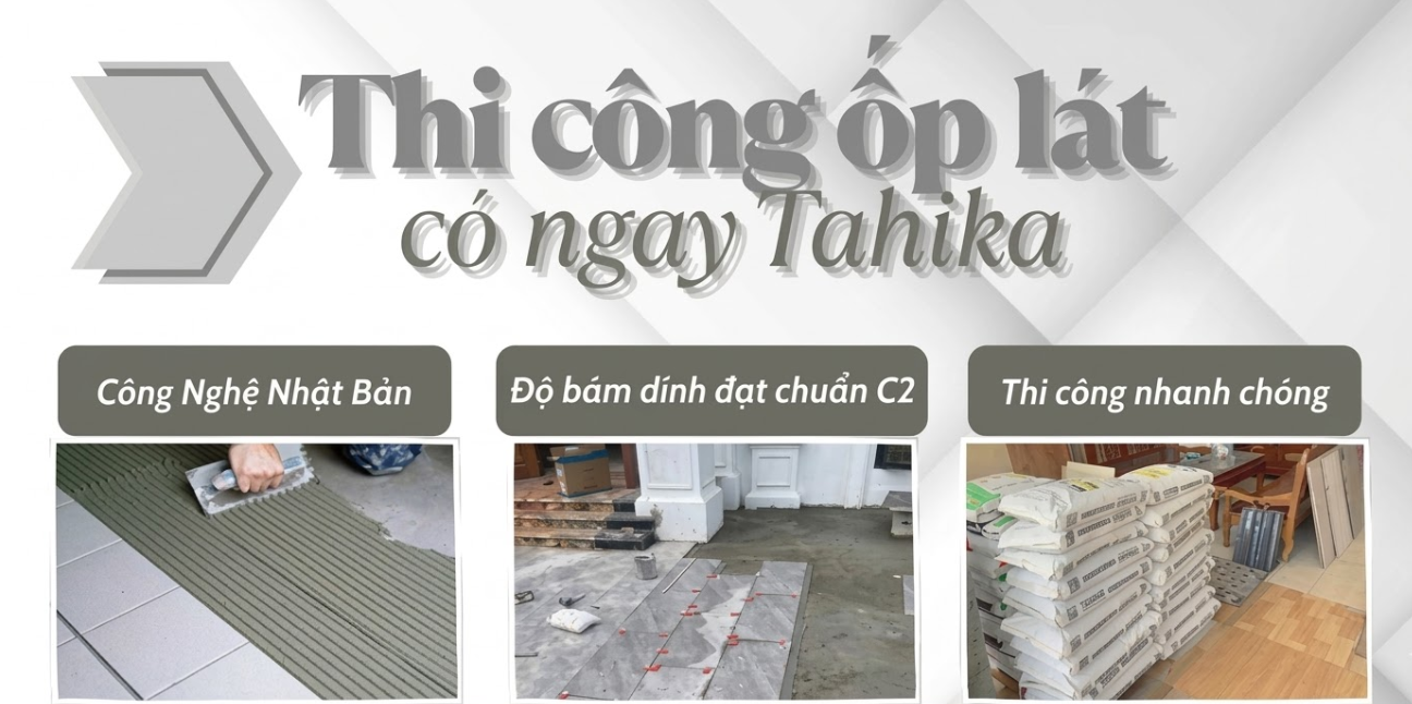 KEO DÁN GẠCH TAHIKA: KẾT QUẢ THỬ NGHIỆM THỰC TẾ VÀ ĐỘ BÁM DÍNH VƯỢT TIÊU CHUẨN C2