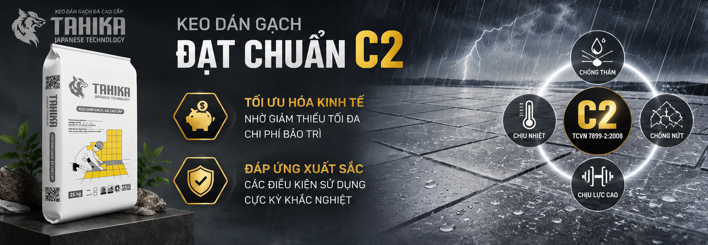 Keo Dán Gạch Tahika – Bám Dính Gấp 4 Lần, Giải Pháp Ốp Lát Chắc Chắn Cho Nhiều Công Trình