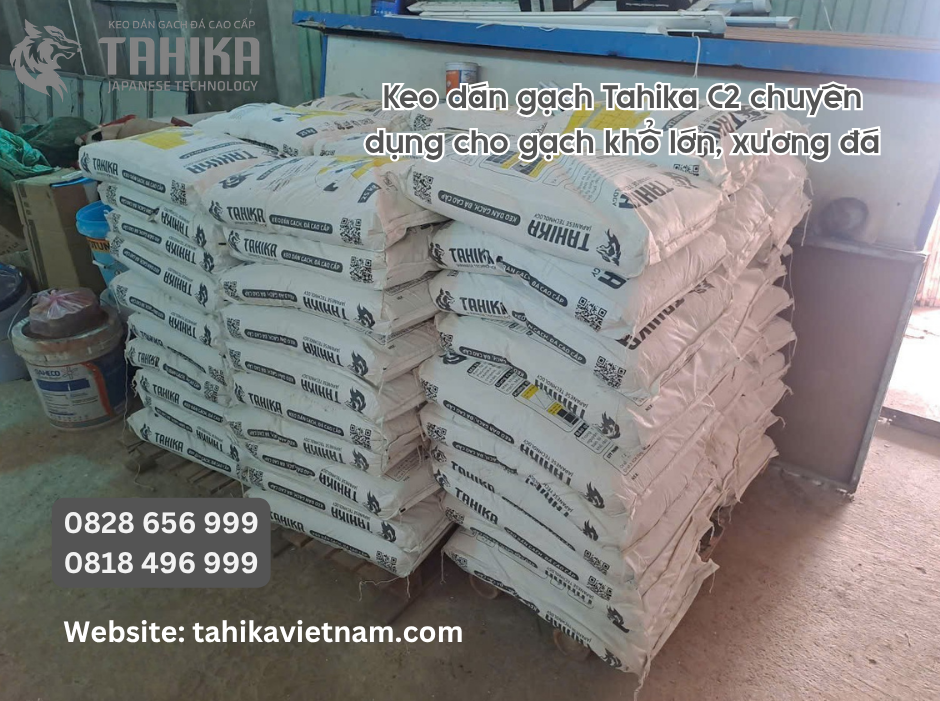 Nhập Keo Dán Gạch Tahika Số Lượng Lớn: Lợi Thế Khi Làm Đại Lý Tại Thanh Hóa Và Các Tỉnh Lân Cận